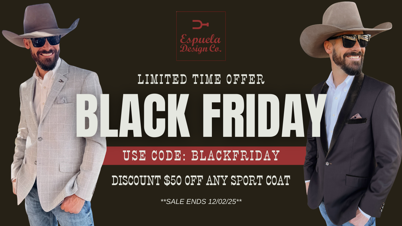 Espuela Design Co Black Friday sale banner featuring two male models in Western cowboy sport coats, showcasing classic tailored styles with hats and sunglasses. Large Black Friday text highlights a fifty dollar discount on any sport coat using code BLACKFRIDAY with sale details displayed on a dark background.